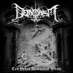 Demonism : Ten Years Demonical Wrath